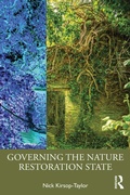 Cover: Governing the Nature Restoration State - Routledge