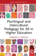 Cover: Plurilingual and Intercultural Pedagogy for All in Higher Education - Routledge