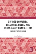 Cover: Divided Loyalties, Electoral Rules, and Intra-Party Competition - Routledge