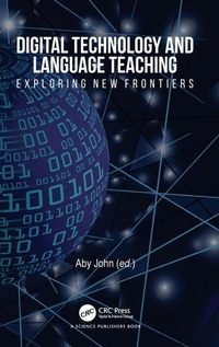 Enlarge image Cover: Digital Technology and Language Teaching - CRC Press