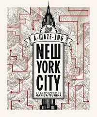 Enlarge image Cover: A-MAZE-ing NYC - Cider Mill Press Book Publishers LLC