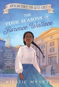 Cover: The Four Seasons of Florence Wallace - Tommy Nelson