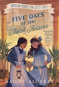 Cover: Five Days at the Hotel Adams - Tommy Nelson