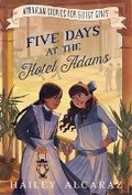 Cover: Five Days at the Hotel Adams - Tommy Nelson