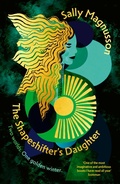 Cover: The Shapeshifter's Daughter - John Murray Publishers Ltd