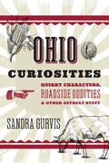 Cover: Ohio Curiosities - Globe Pequot Press