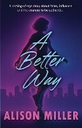 Cover: A Better Way - First Edition Design Publishing