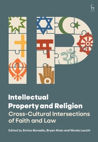 Enlarge image Cover: Intellectual Property and Religion - Hart Publishing