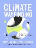Cover: Climate Wayfinding - Andrews McMeel Publishing