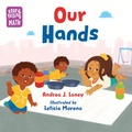 Cover: Our Hands - Charlesbridge Publishing,U.S.