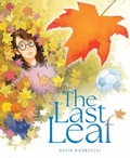 Cover: The Last Leaf - Charlesbridge Publishing,U.S.