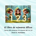 Cover: El libro de numeros elficos - Life is a Story Problem LLC