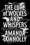 Cover: The Lure of Wolves and Whispers - Sarah Barley Books / Simon & Schuster Books for Young Readers