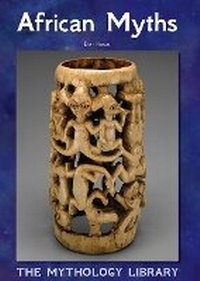 Enlarge image Cover: African Myths - Referencepoint Press