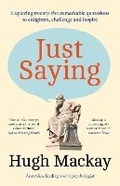 Cover: Just Saying - Allen & Unwin