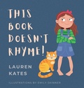 Cover: This Book Doesn't Rhyme! - Lemonade Books