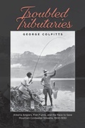 Cover: Troubled Tributaries - Bighorn Books