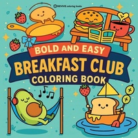 Enlarge image Cover: Bold & Easy Breakfast Club Coloring Book - Revive Coloring Books