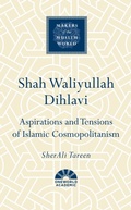Cover: Shah Waliyullah Dihlavi - Oneworld Publications