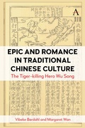 Cover: Epic and Romance in Traditional Chinese Culture - Anthem Press