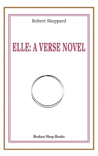 Enlarge image Cover: Elle - Broken Sleep Books