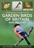 Cover: A Naturalist's Guide to Garden Birds of Britain & Ireland - John Beaufoy Publishing Ltd
