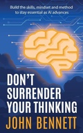 Cover: Don't Surrender Your Thinking - Formidably Published