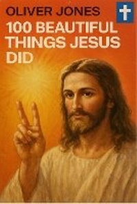 Enlarge image Cover: 100 Beautiful Things Jesus Did - Artia