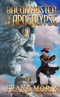 Enlarge image Cover: Bacon Master of the Apocalypse - Whipsaw Press