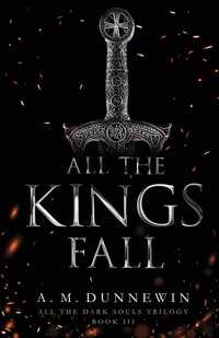 Enlarge image Cover: All the Kings Fall - Dark Hour Press