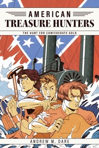 Enlarge image Cover: The Hunt For Confederate Gold - Foundation Publishing Group