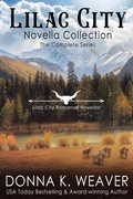 Cover: Lilac City Novella Collection: The Complete Series - Donna K. Weaver