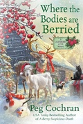 Cover: Where the Bodies Are Berried - Beyond the Page Publishing