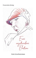 Cover: Eine unzufriedene Ehefrau - BoD - Books on Demand