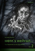 Cover: wenn's weihrazt... Band 2 - Edition Lichtland