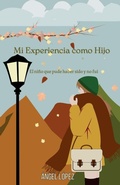 Cover: Mi Experiencia como Hijo - Numa Research