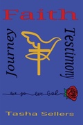 Cover: Faith, Journey, Testimony - Eleven11 Publishing LLC