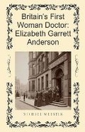 Cover: Britain's First Woman Doctor - Michael Webster