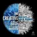 Cover: The Creative Self - Tantor Audio