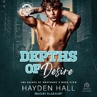 Enlarge image Cover: Depths of Desire - Tantor Audio