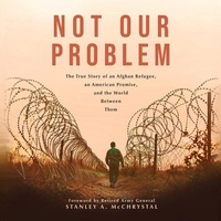 Enlarge image Cover: Not Our Problem - Blackstone Publishing