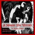 Cover: A Mirror for Witches - Spoken Realms