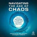 Cover: Navigating the Age of Chaos - Ascent Audio