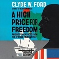 Cover: A High Price for Freedom - HarperCollins Christian
