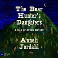 Cover: The Bear Hunter's Daughters - HarperCollins Christian