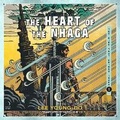 Cover: The Heart of the Nhaga - HarperAudio