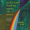 Cover: A Love Story from the End of the World - HarperCollins Christian
