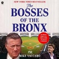 Cover: The Bosses of the Bronx - HarperCollins