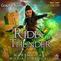 Cover: Ride the Thunder [Dramatized Adaptation] - Graphic Audio