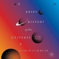 Cover: A Brief History of the Universe (and Our Place in It) - HarperCollins